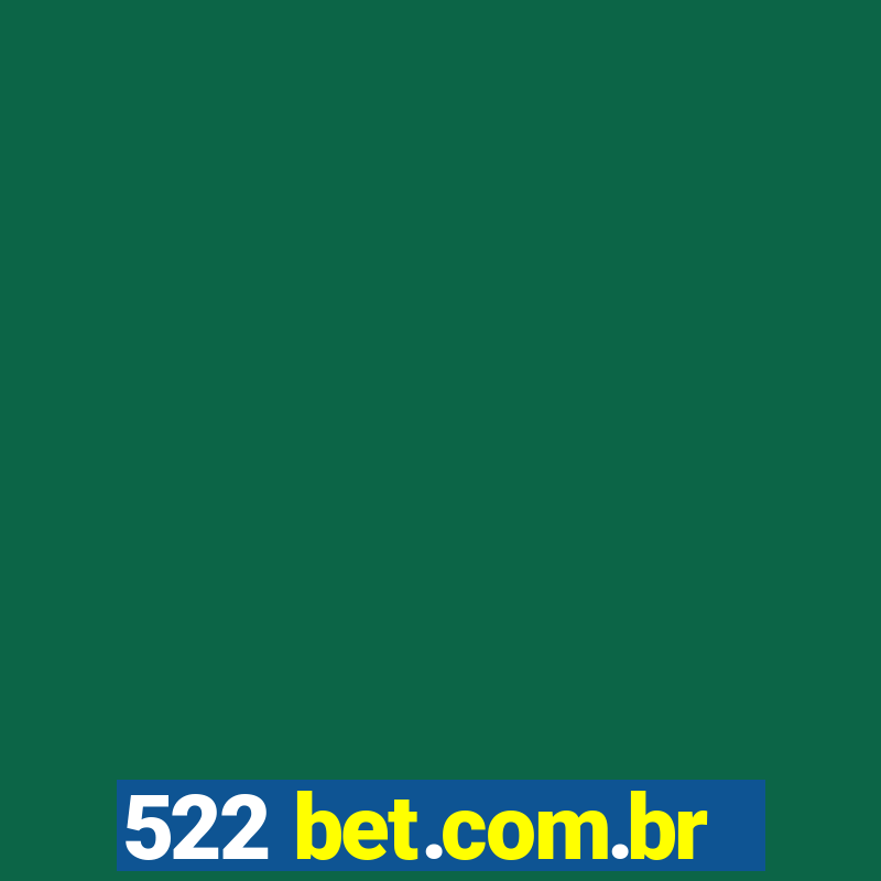 522 bet.com.br